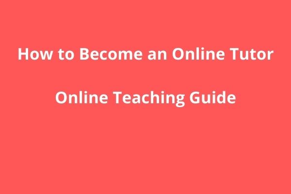 how-to-become-an-online-tutor-a-simple-complete-procedure